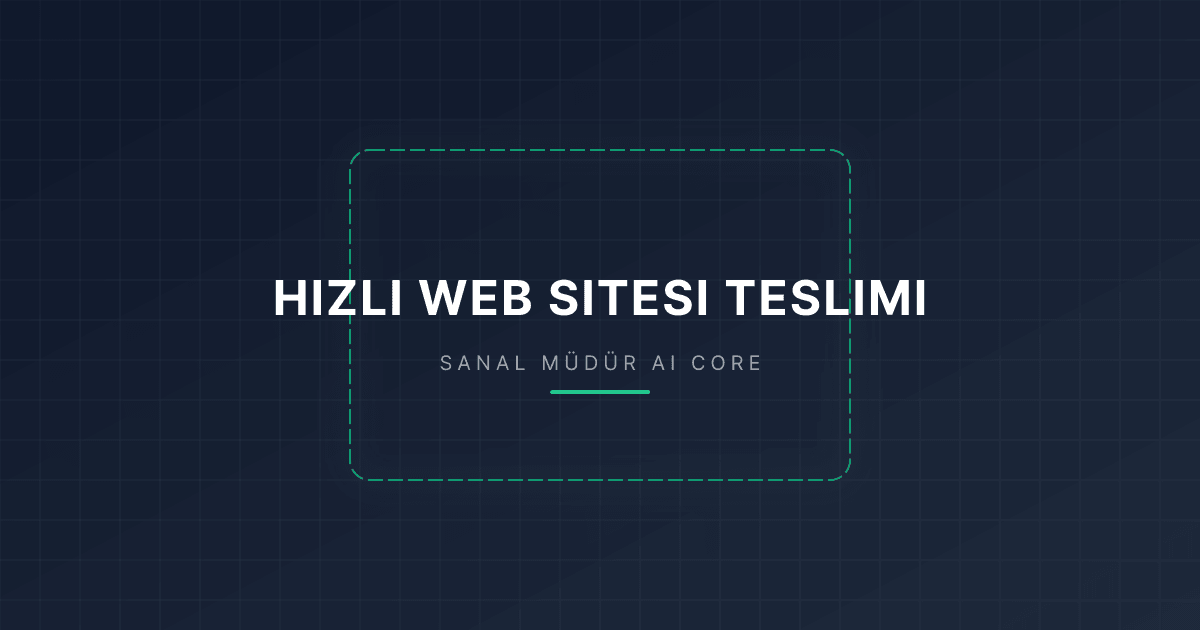 Hızlı Web Sitesi Teslimi: Milestone’lar, Kontrol Listesi ve Go-Live Süreci